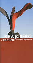 Krajcberg à Arcueil